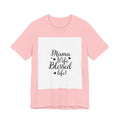 Mama Wife Blessed Life! T‑Shirt – Cute Script Family Mom Tee