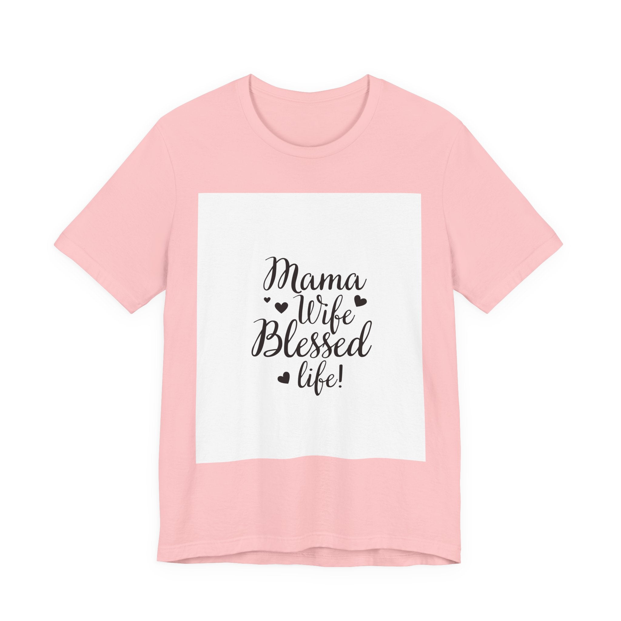 Mama Wife Blessed Life! T‑Shirt – Cute Script Family Mom Tee