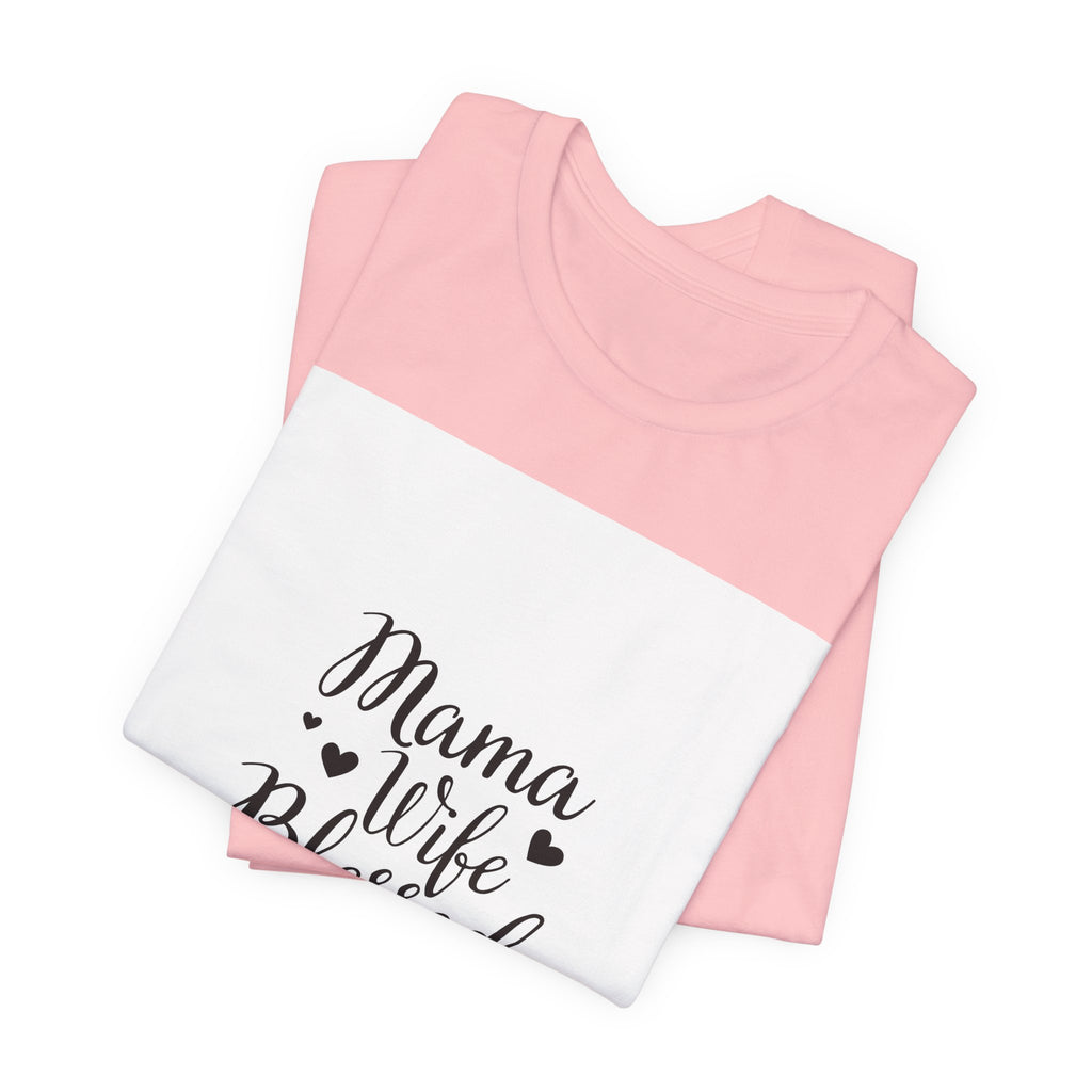 Mama Wife Blessed Life! T‑Shirt – Cute Script Family Mom Tee