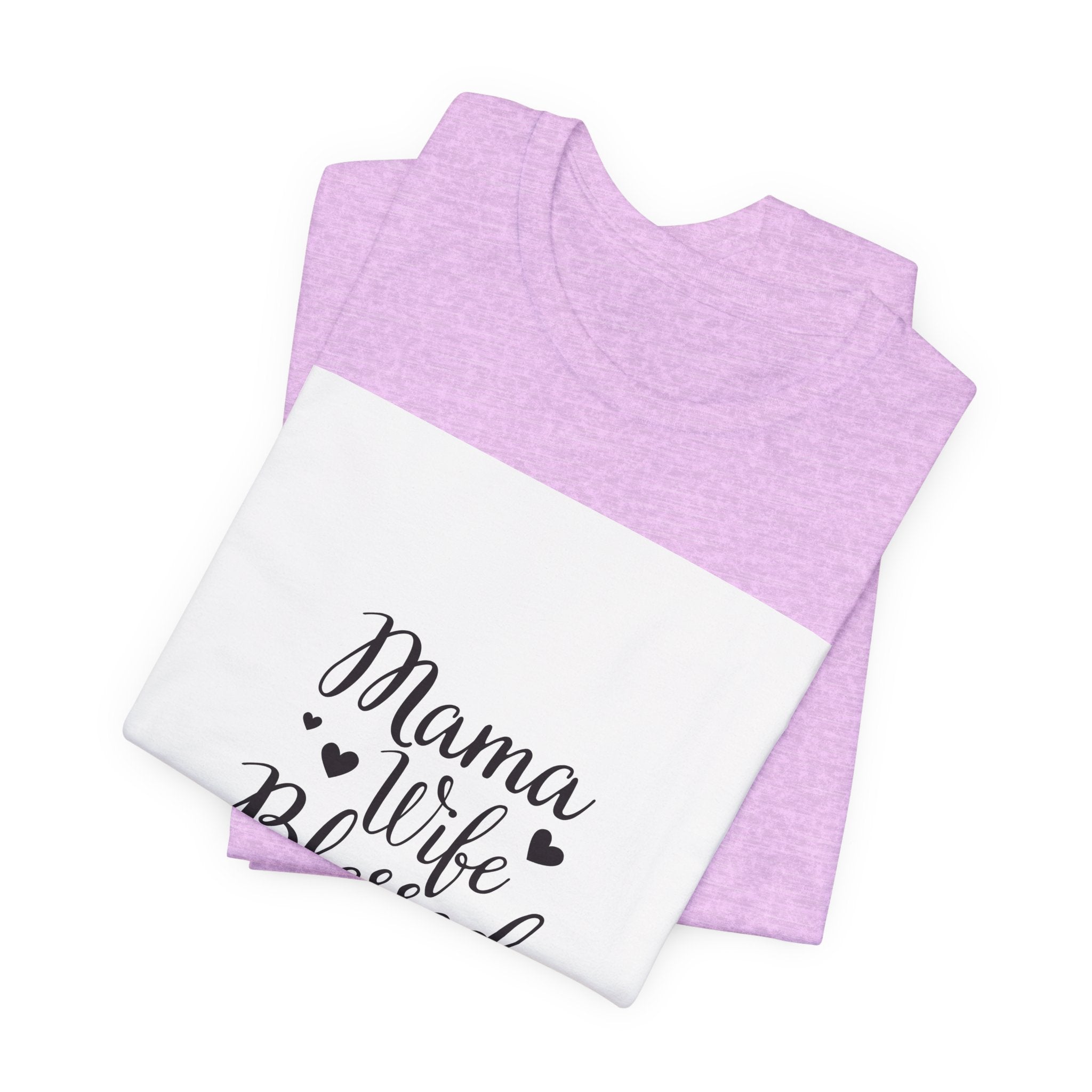 Mama Wife Blessed Life! T‑Shirt – Cute Script Family Mom Tee