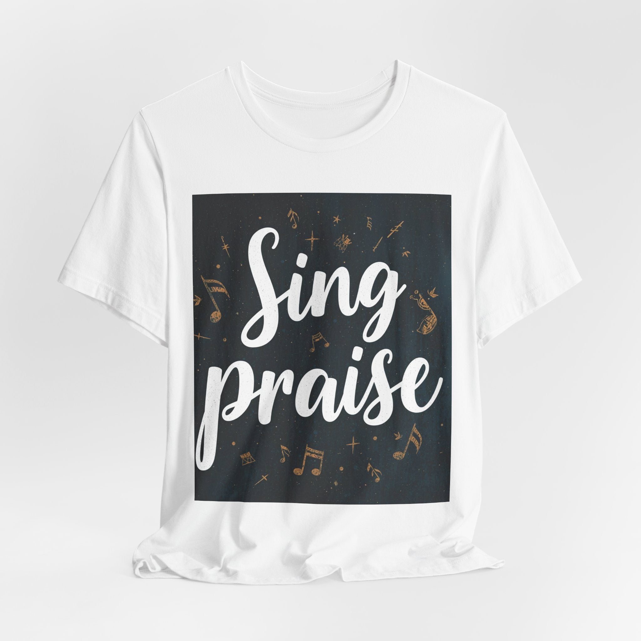 Sing Praise T-Shirt — Christian Worship Tee with Musical Notes