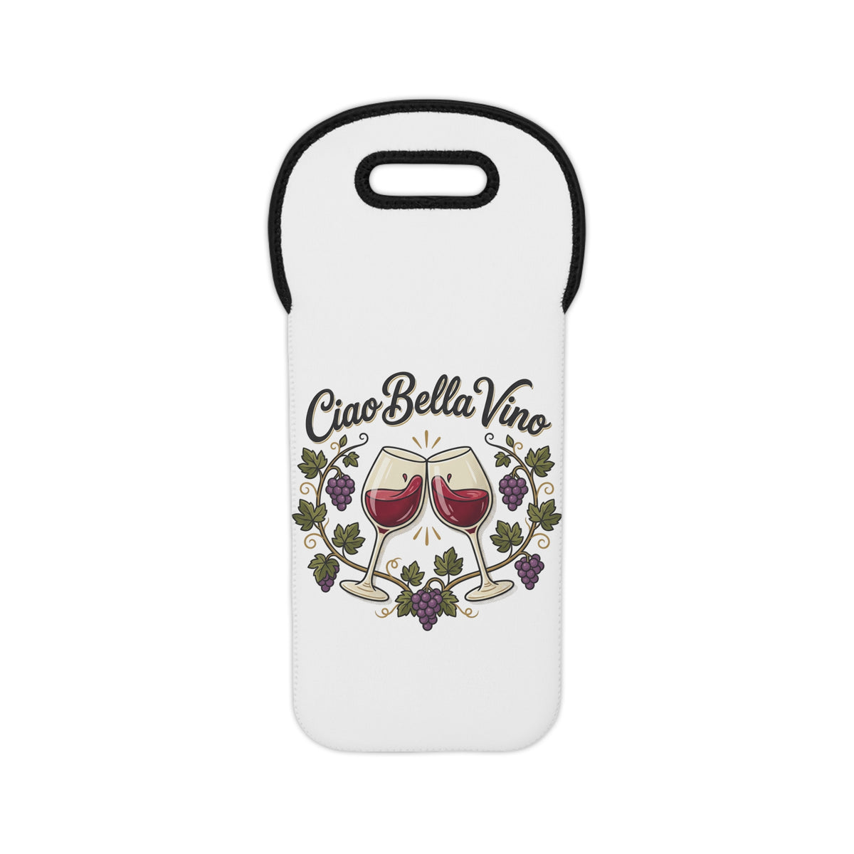 Wine Tote Bag - "Ciao Bella Vino" Neoprene Wine Carrier, Wine Gift Bag with Grapes & Clinking Glasses