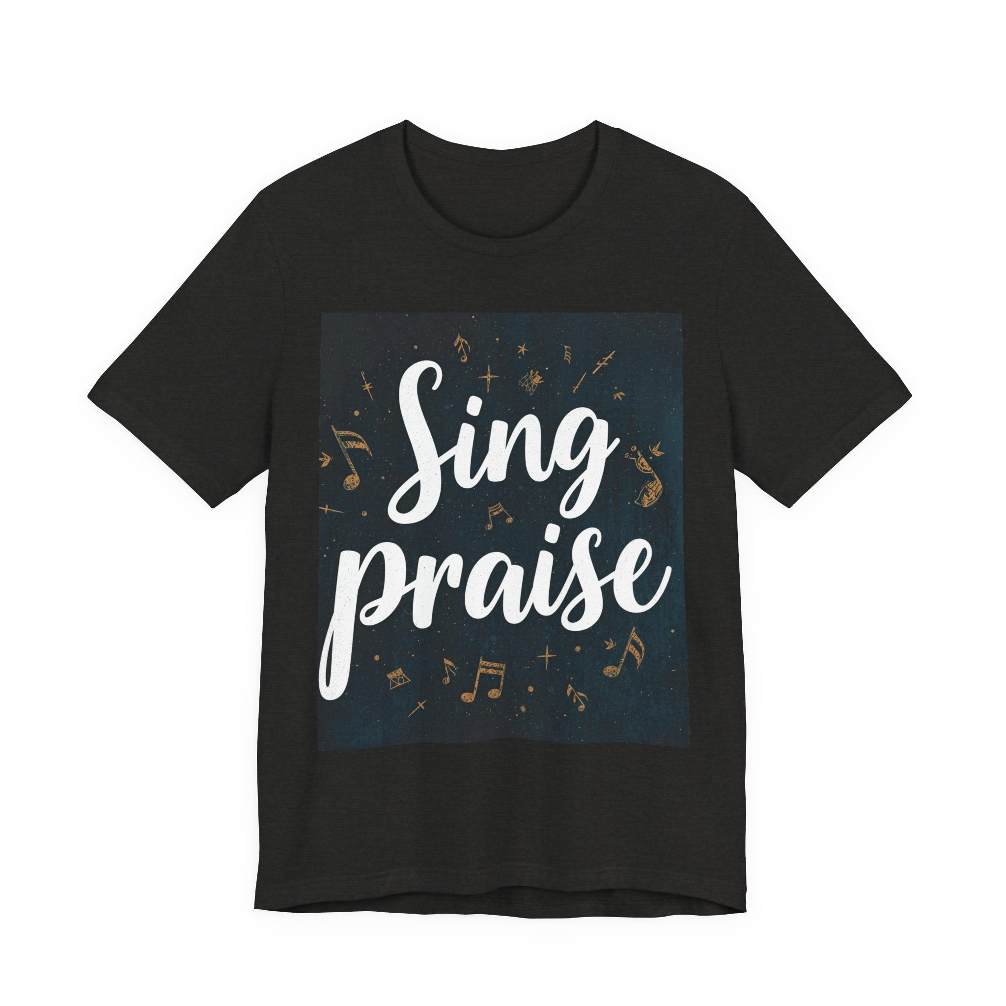 Sing Praise T-Shirt — Christian Worship Tee with Musical Notes