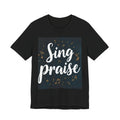 Sing Praise T-Shirt — Christian Worship Tee with Musical Notes
